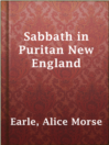 Cover image for Sabbath in Puritan New England